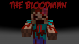 Baixar The Bloodman II para Minecraft 1.12.2